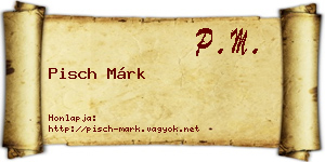 Pisch Márk névjegykártya